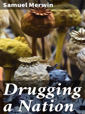 cover image of Drugging a Nation